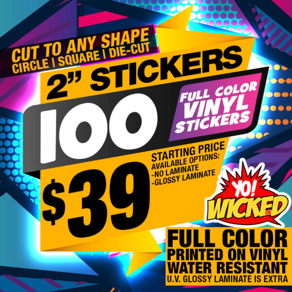 2" 100x STICKERS PREMIUM VINYL