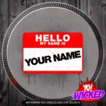 Hello Custom Name Slipmat