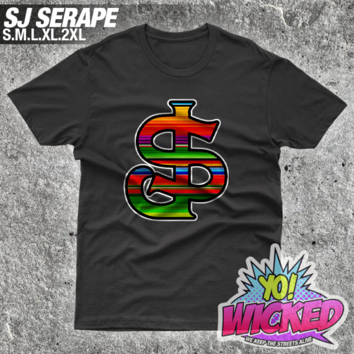 SJ Serape v2 Tee Yo Wicked